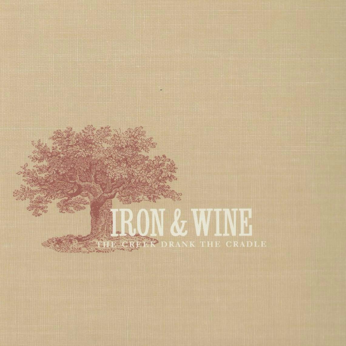 Iron & Wine Creek Drank The Cradle Vinyl Record