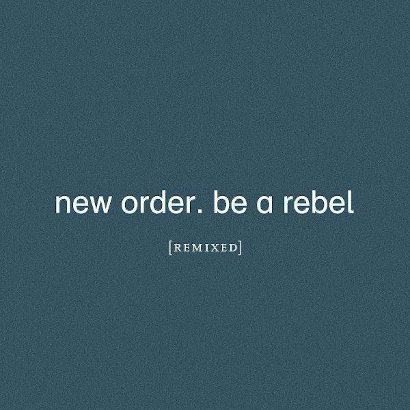New Order Be a Rebel Remixed Vinyl Record