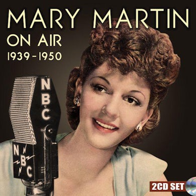 Mary Martin ON AIR 1939-1950 CD