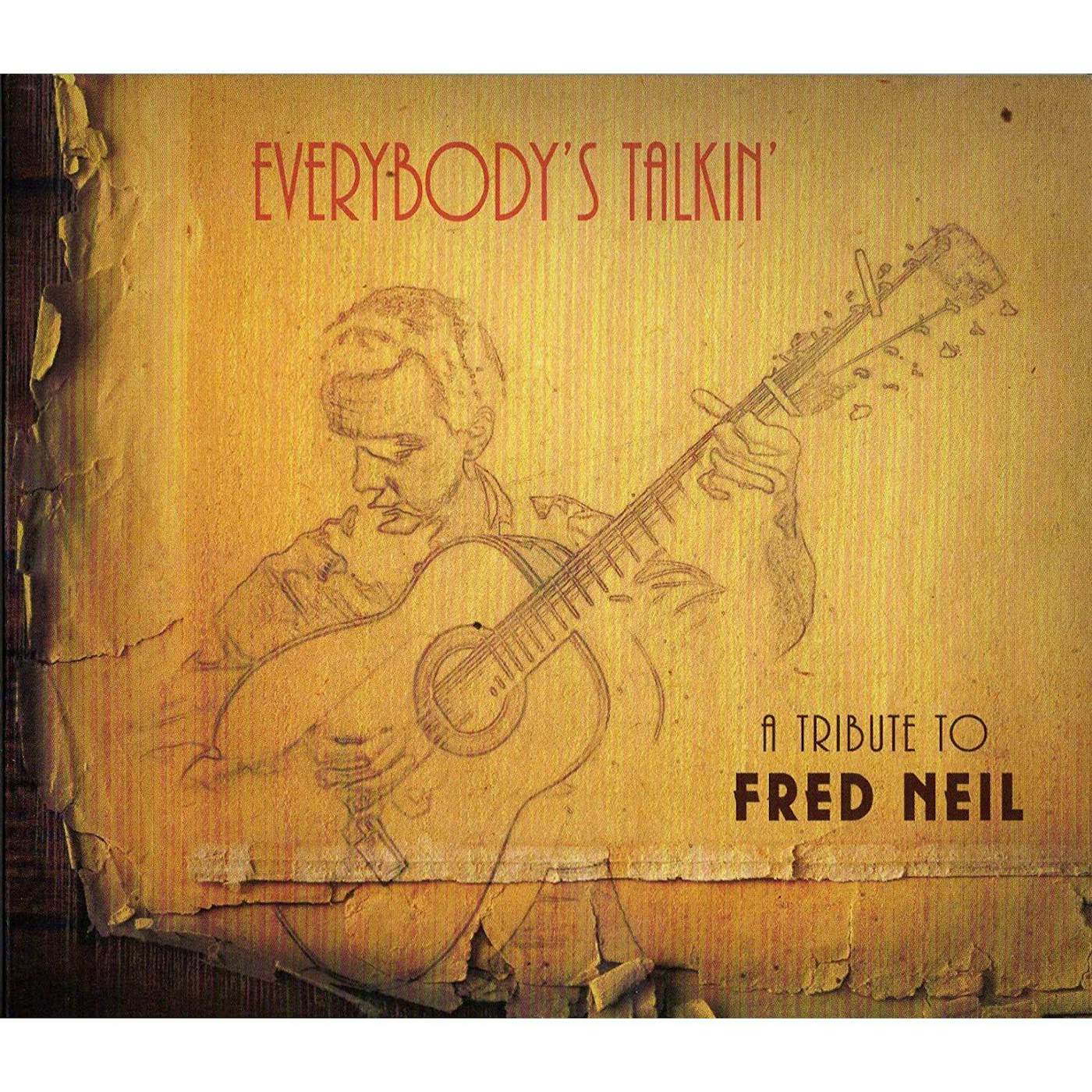 EVERYBODY'S TALKIN: TRIBUTE TO FRED NEIL / VARIOUS CD