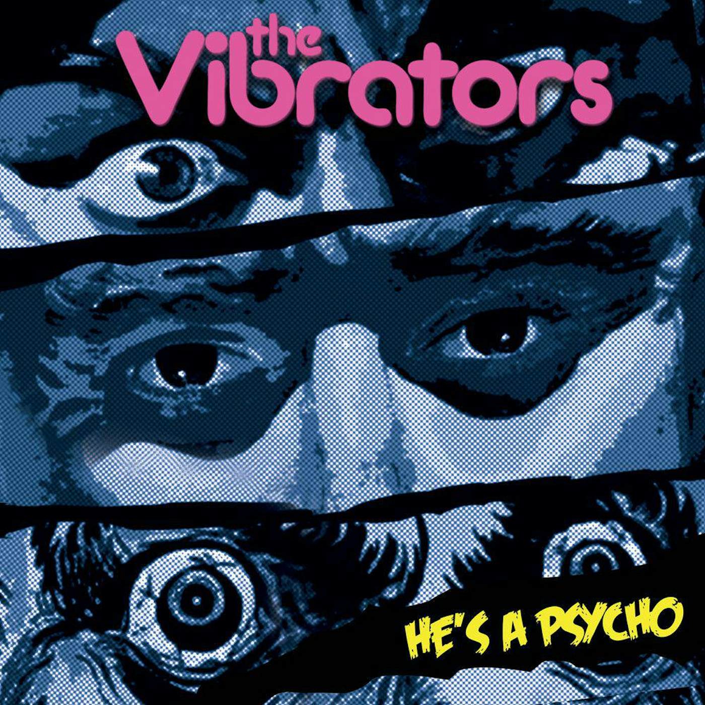 The Vibrators HE'S A PSYCHO Vinyl Record - Red Vinyl