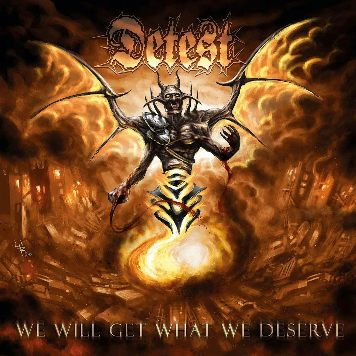 Detest WE WILL GET WHAT WE DESERVE CD