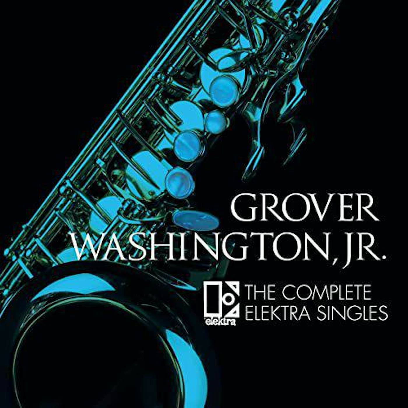 Grover Washington, Jr. Complete Electra Singles CD
