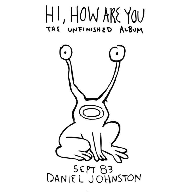 Hi How Are You Vinyl Record - Daniel Johnston