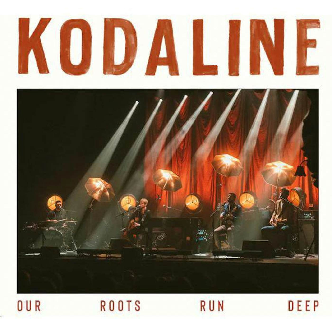 Kodaline Our Roots Run Deep vinyl record