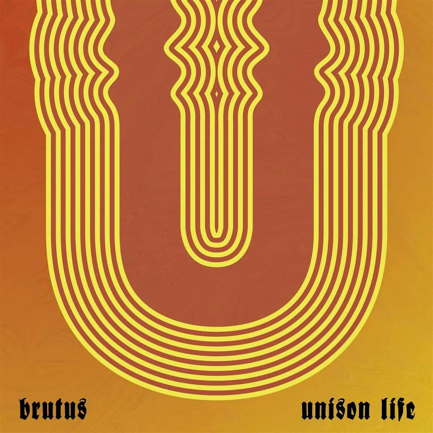 Brutus UNISON LIFE Vinyl Record