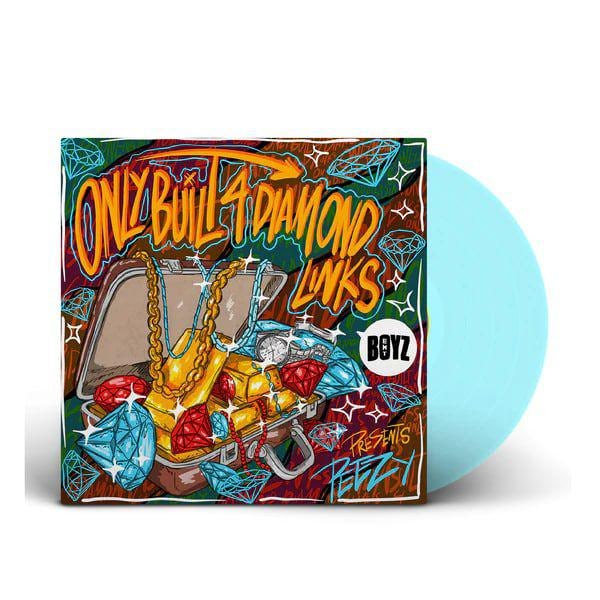 Peezy Only Built 4 Diamond Links Light Blue Vinyl Record
