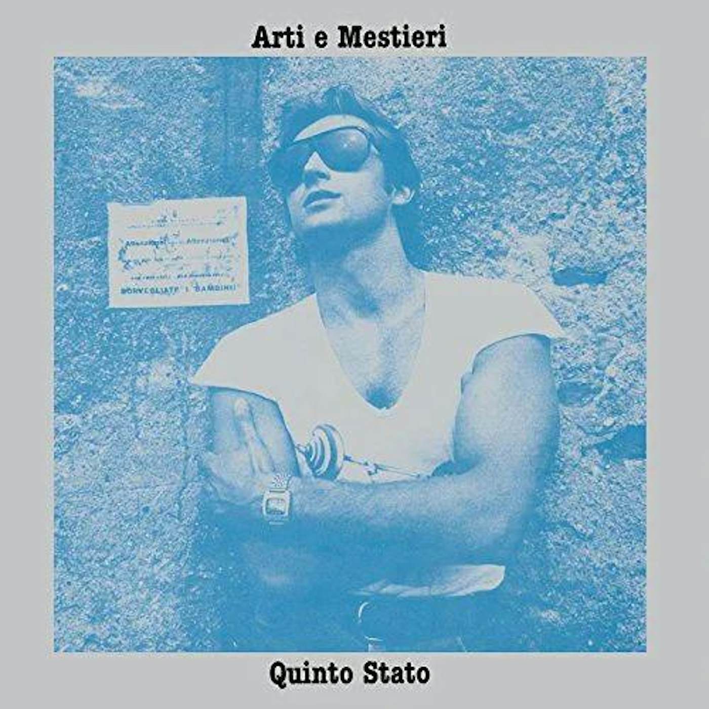 Arti & Mestieri Quinto Stato Vinyl Record