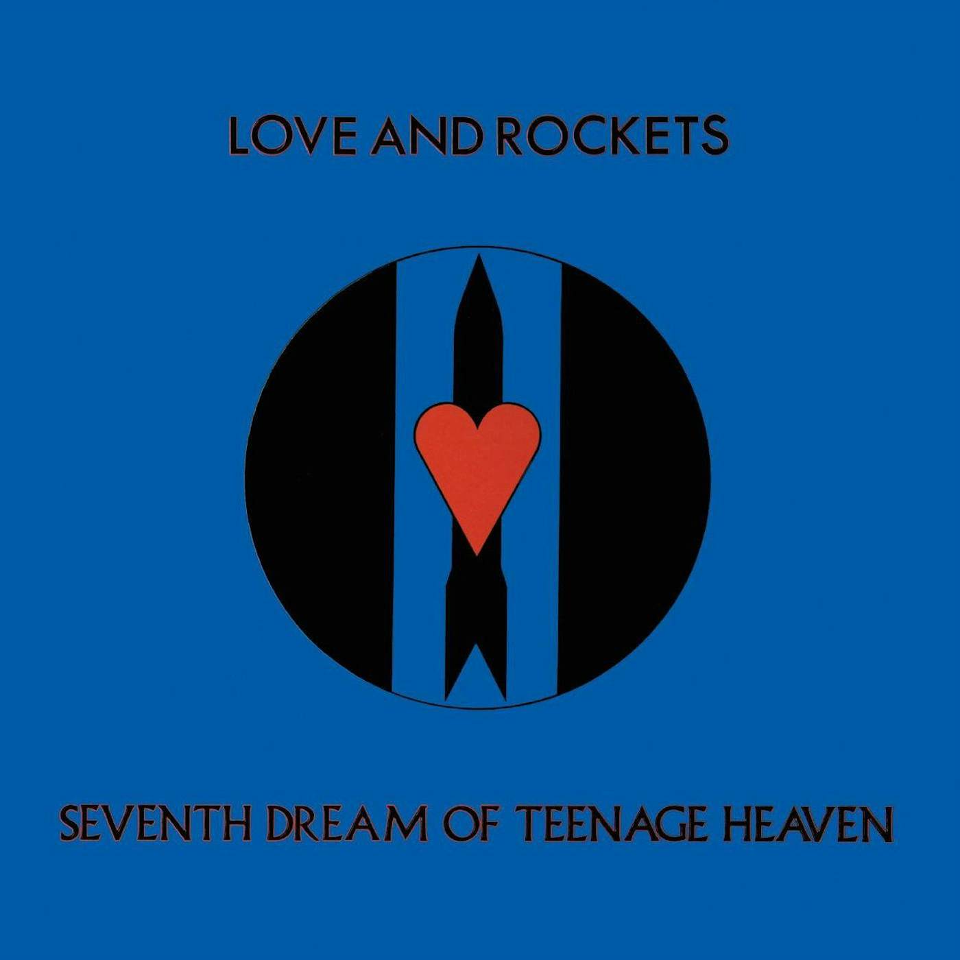 Love and Rockets Seventh Dream Of Teenage Heaven Vinyl Record