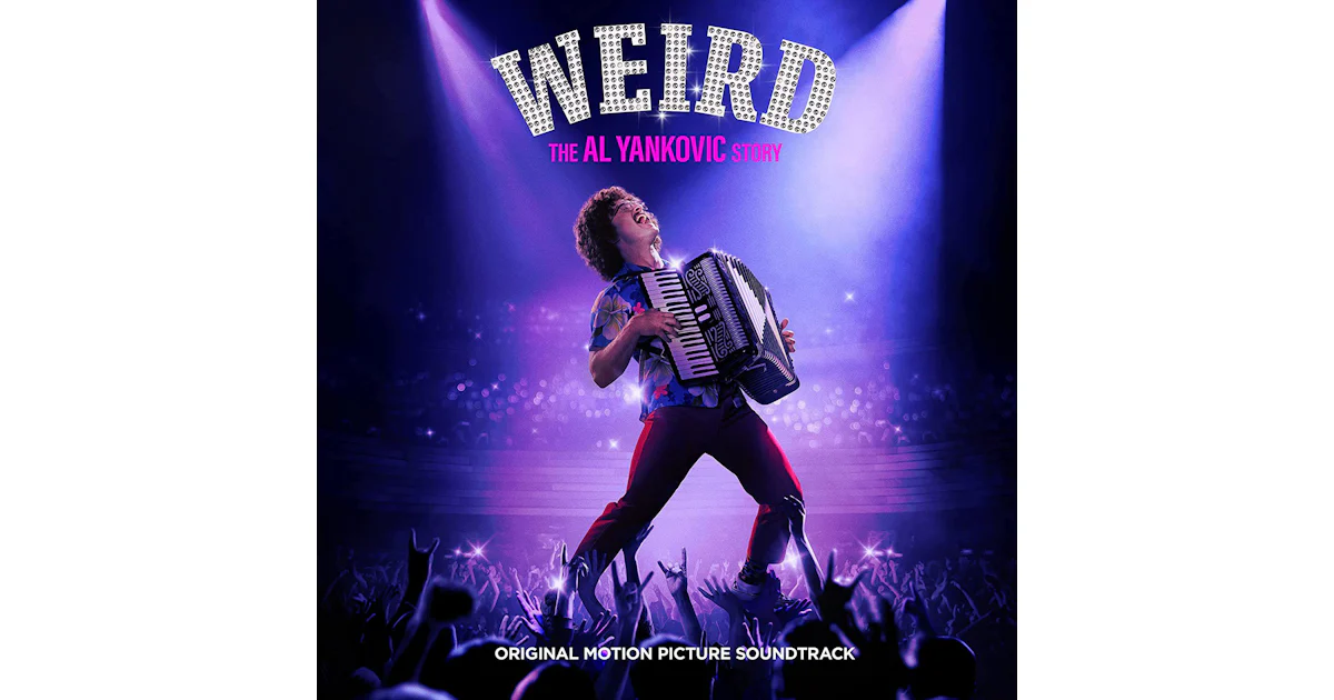 "Weird Al" Yankovic Weird: The Al Yankovic Story / Original Soundtrack