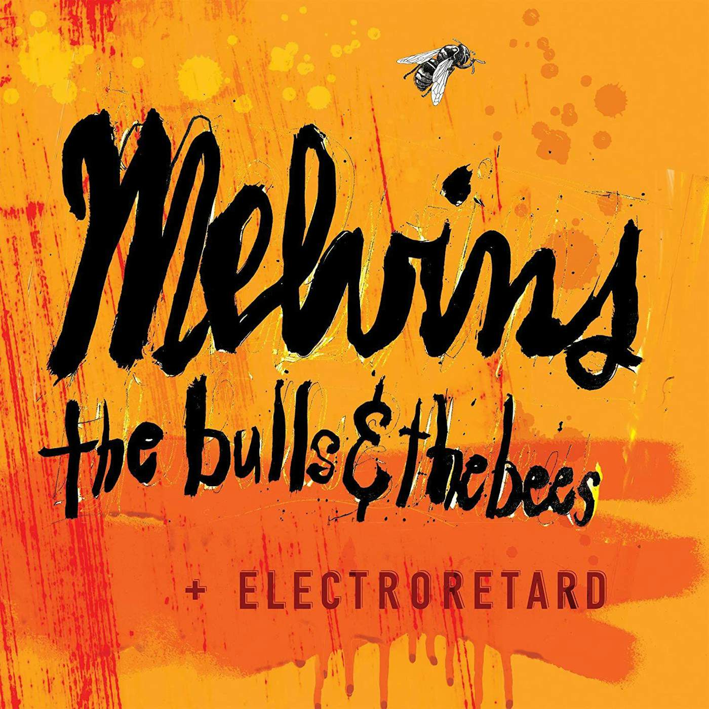 Melvins BULLS & THE BEES + ELECTRORETARD Vinyl Record