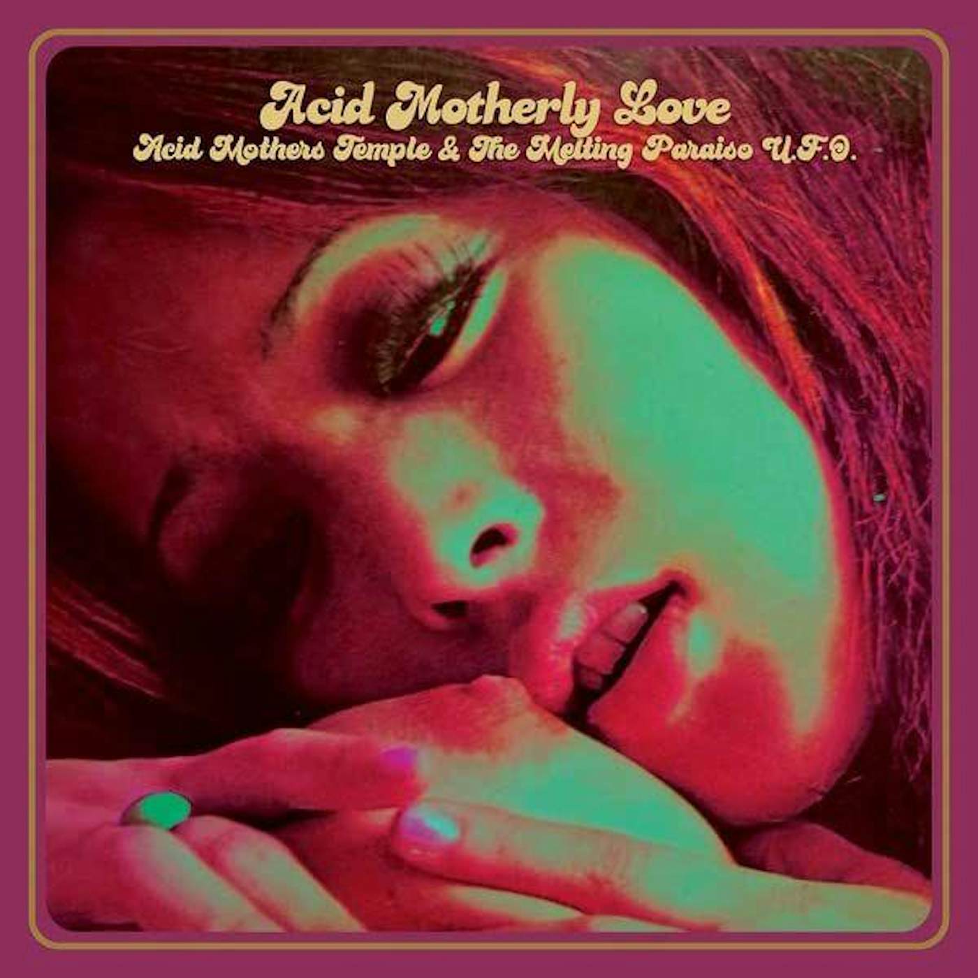 Acid Mothers Temple & Melting Paraiso U.F.O. Acid Motherly Love Vinyl Record