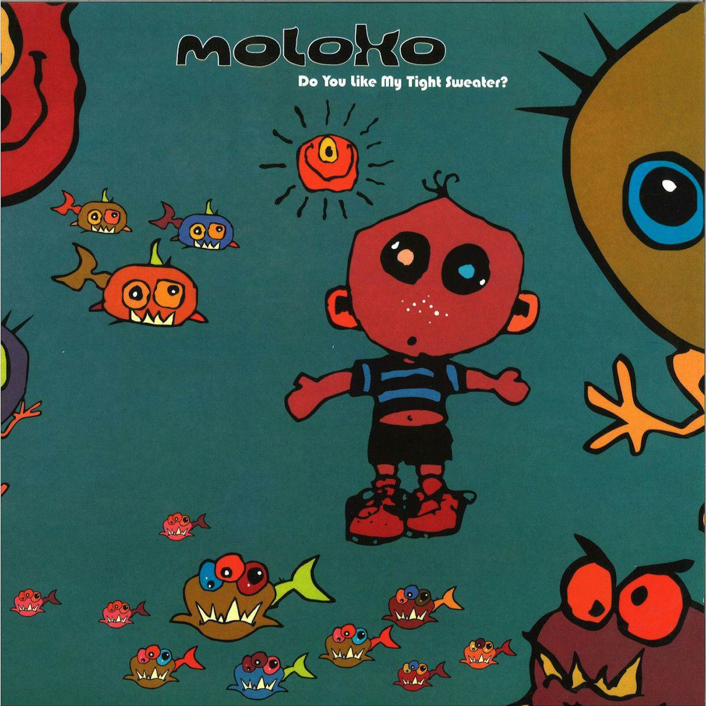Moloko Do You Like My Tight Sweater Vinyl Record