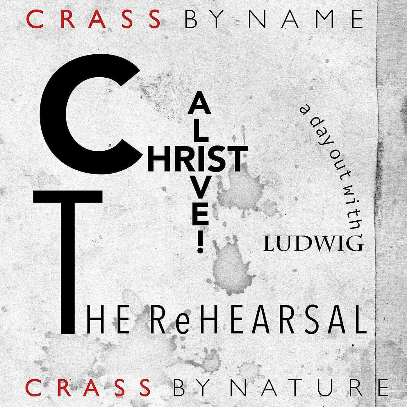 Crass Christ Alive - The Rehearsal Vinyl Record