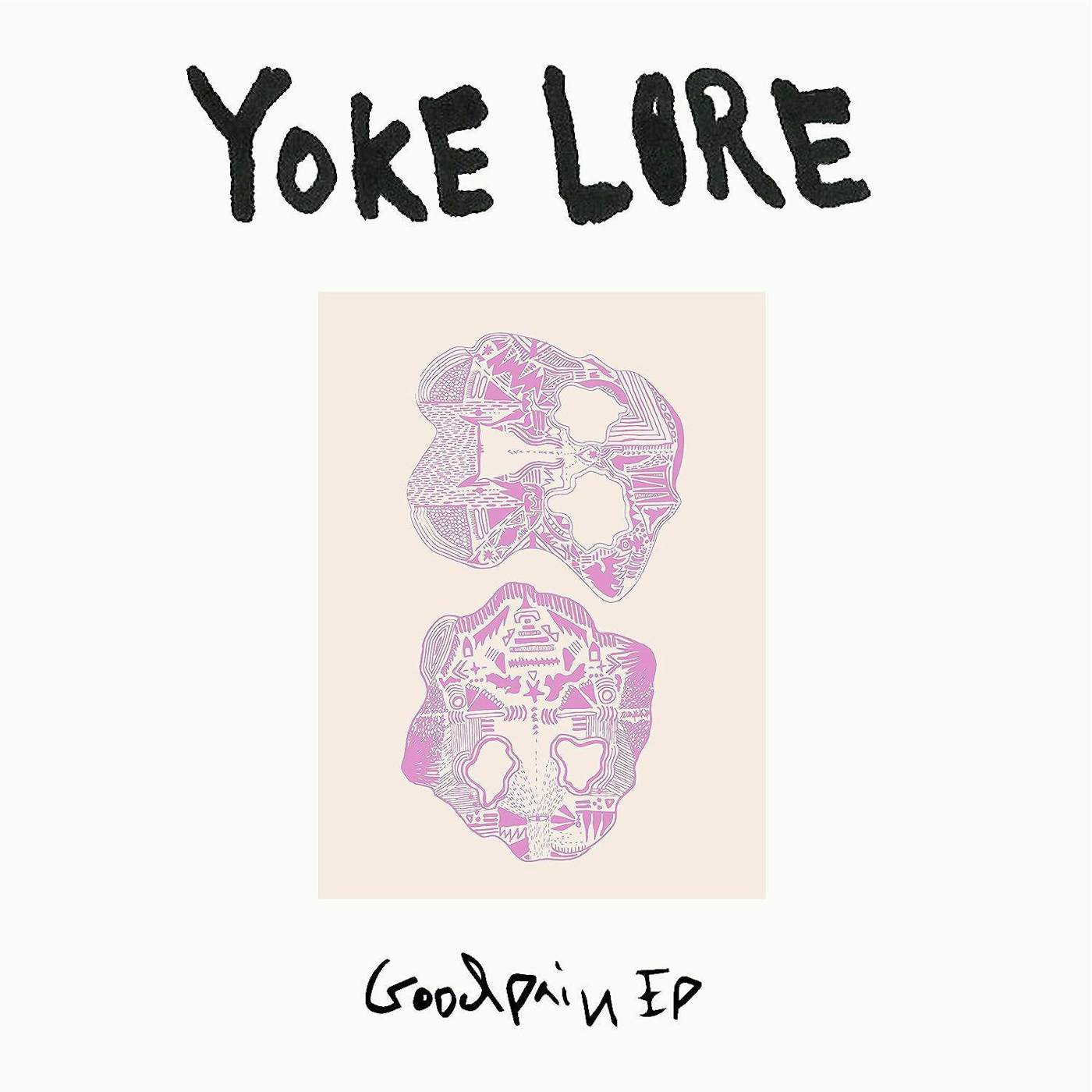 Yoke Lore Goodpain - Pink Vinyl Record