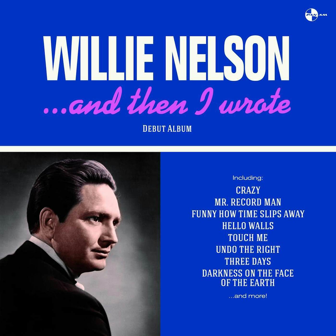 Willie Nelson And Then I Wrote Vinyl Record