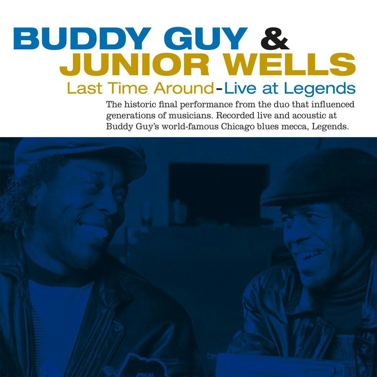 Buddy Guy & Junior Wells Last Time Around: Live At Legends Vinyl