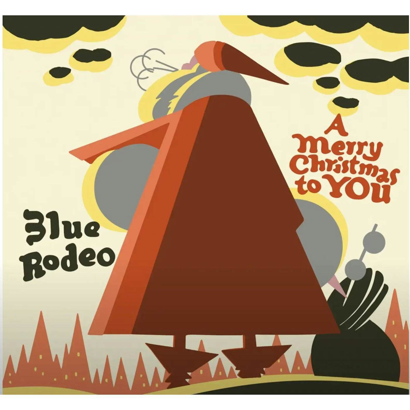 Blue Rodeo Merry Christmas To You Vinyl Record