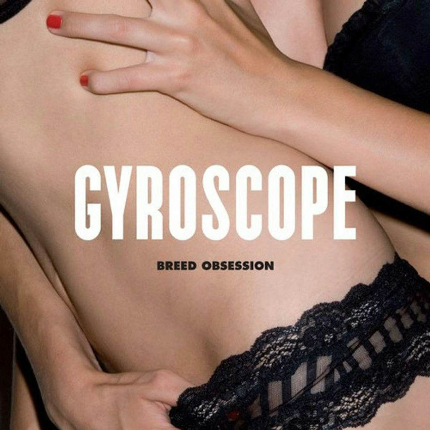 Gyroscope Breed Obsession Vinyl Record