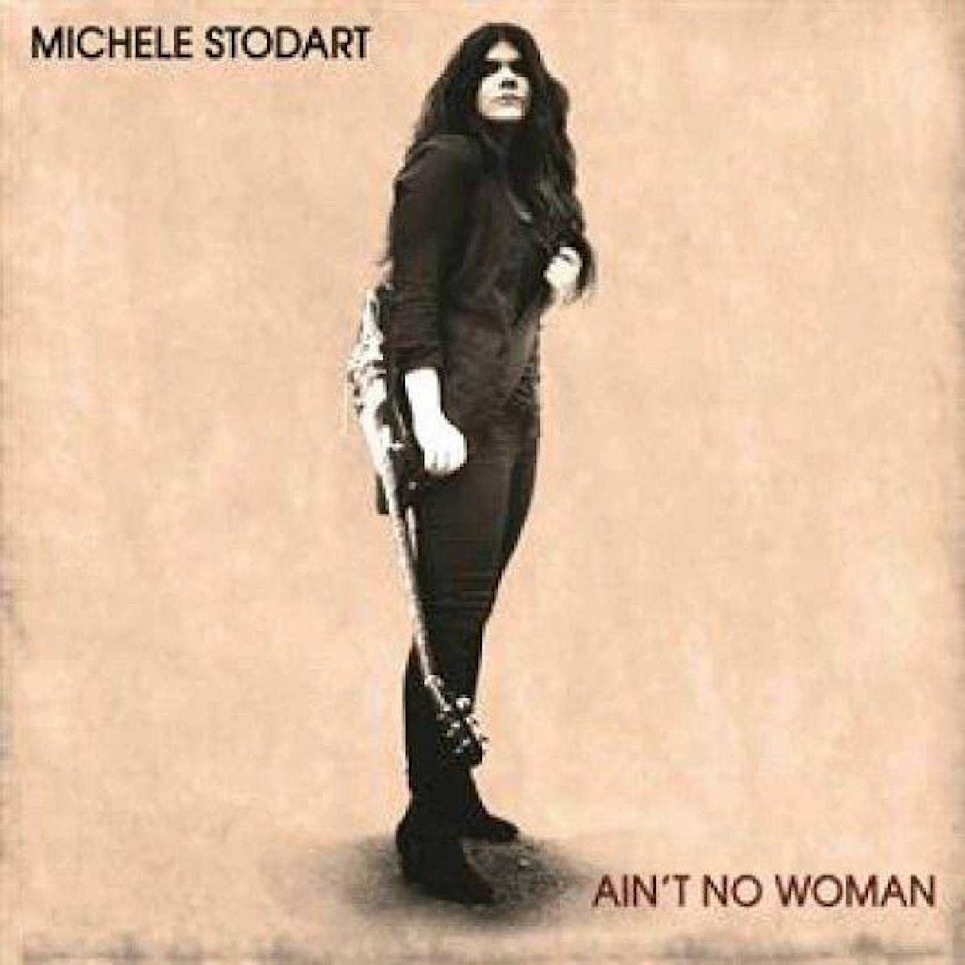 Michele Stodart Ain't No Woman Vinyl Record