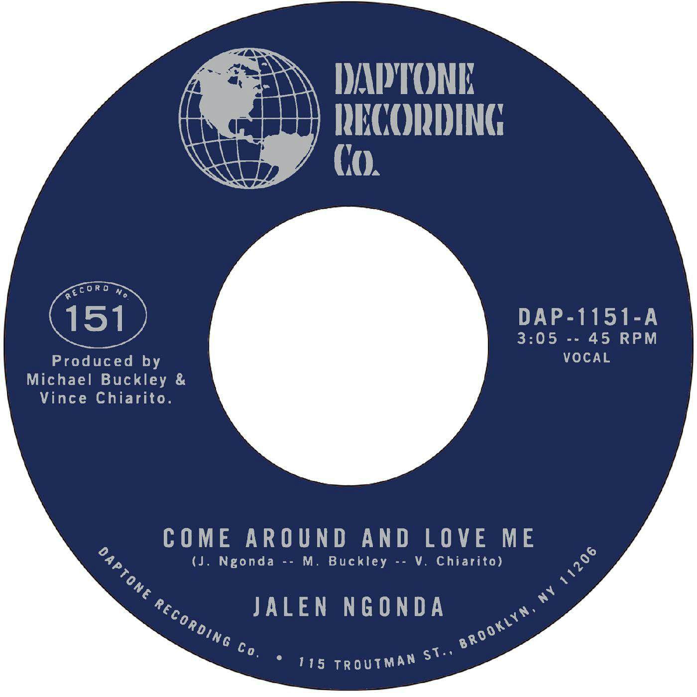 Jalen Ngonda Come Around And Love Me / What Is Left To Do (7