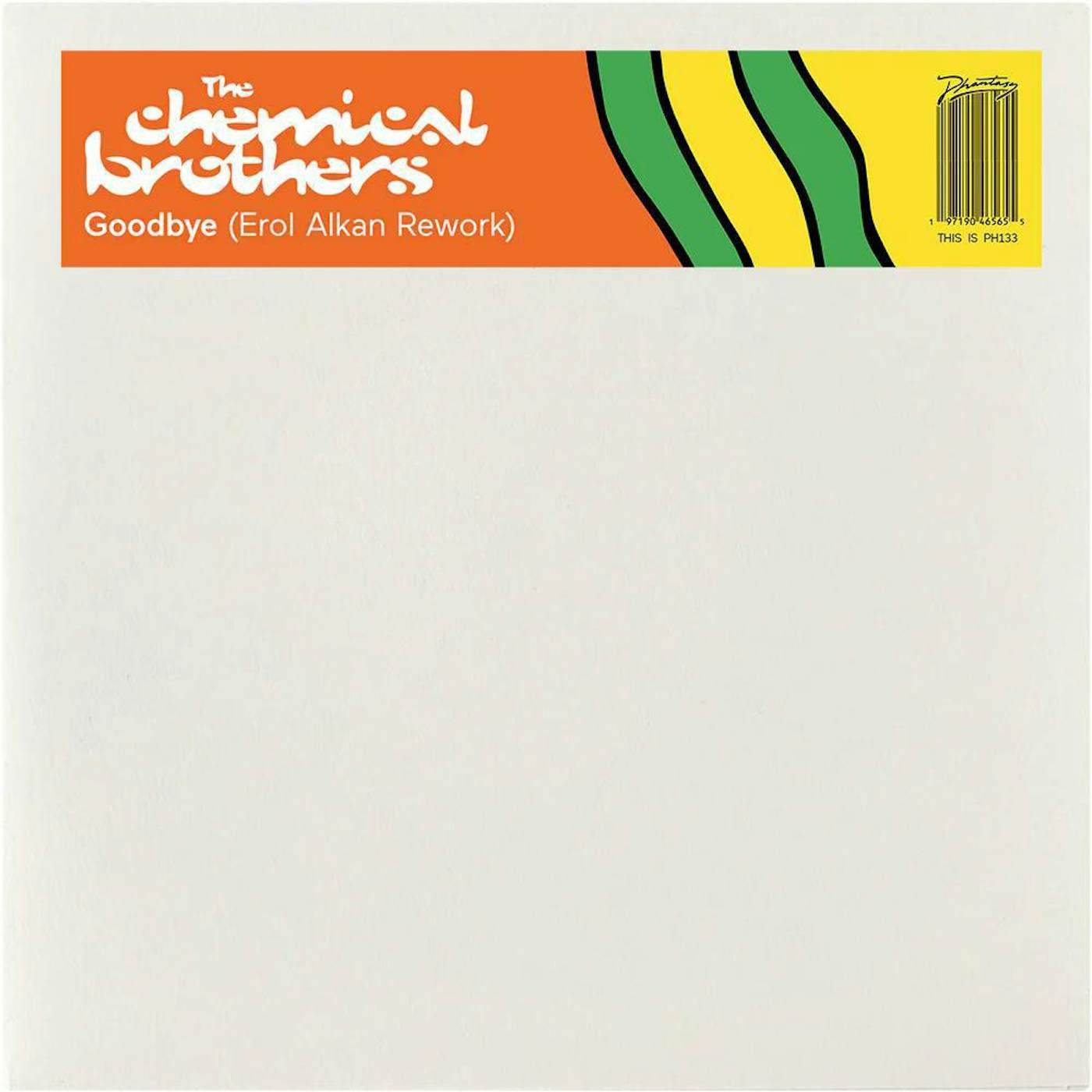 The Chemical Brothers Goodbye (Erol Alkan Rework) Vinyl Record