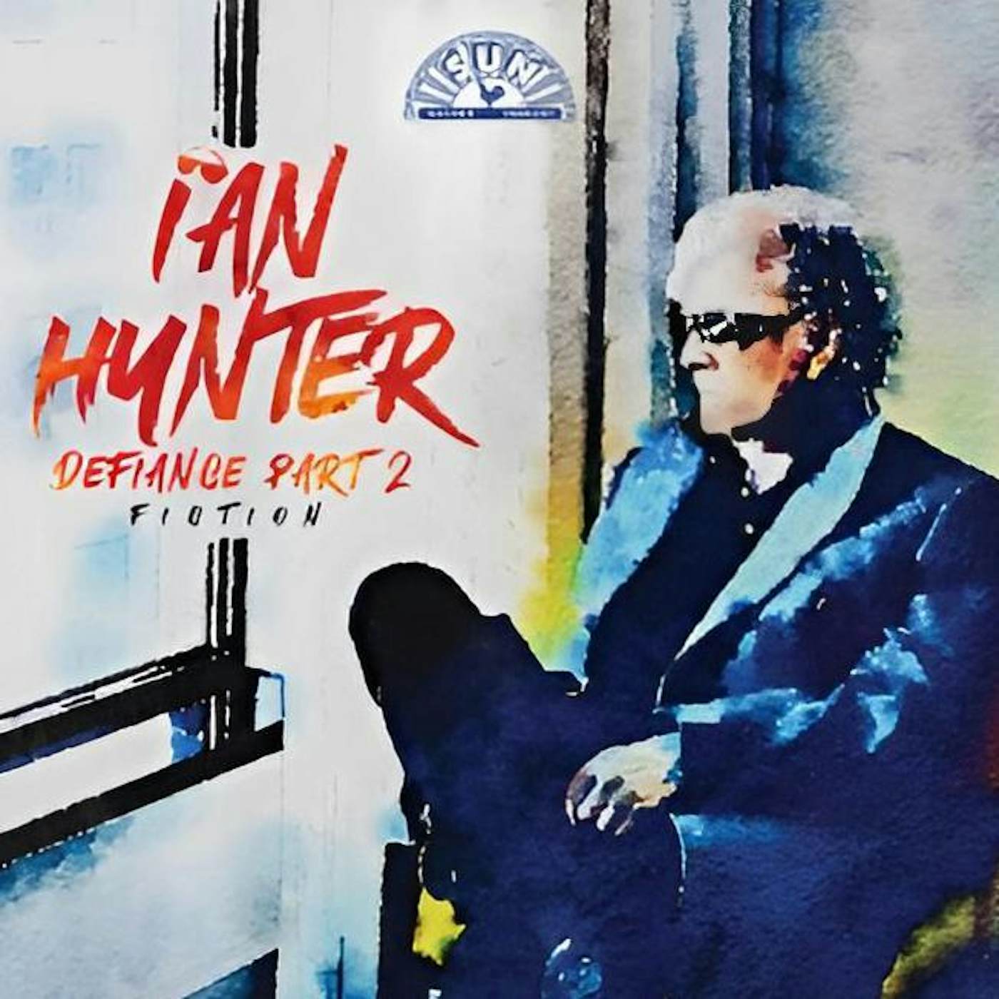 Ian Hunter DEFIANCE PART 2: FICTION Vinyl Record
