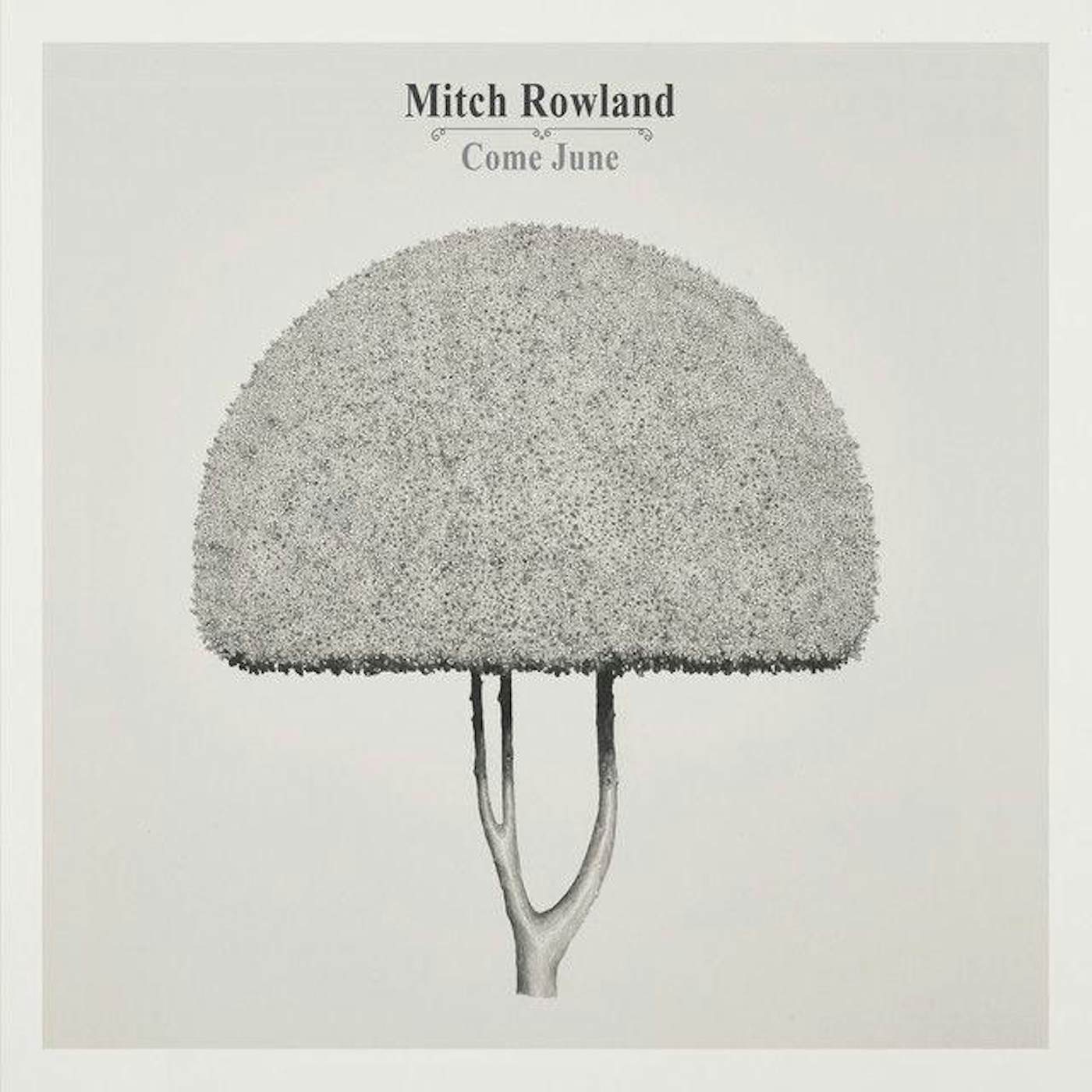 Mitch Rowland Come June (Colored) Vinyl Record