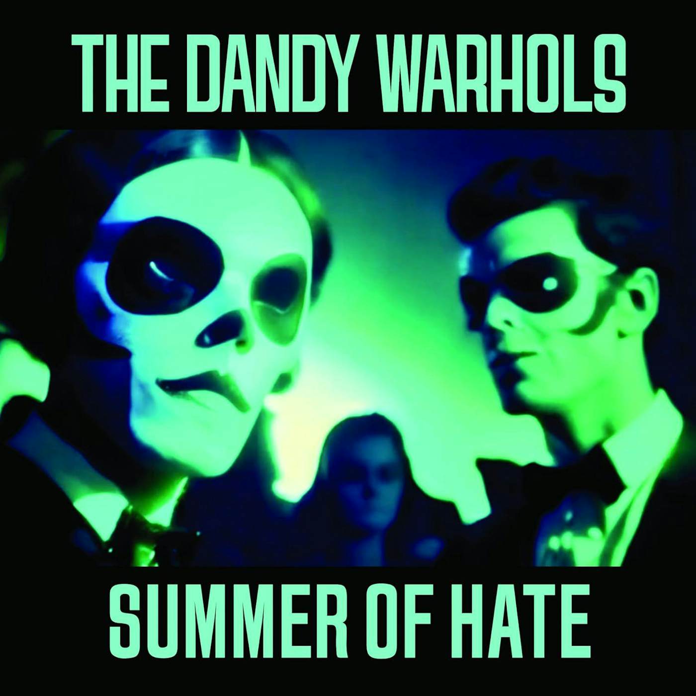 The Dandy Warhols Summer Of Hate / Love Song (7" Single) Vinyl Record