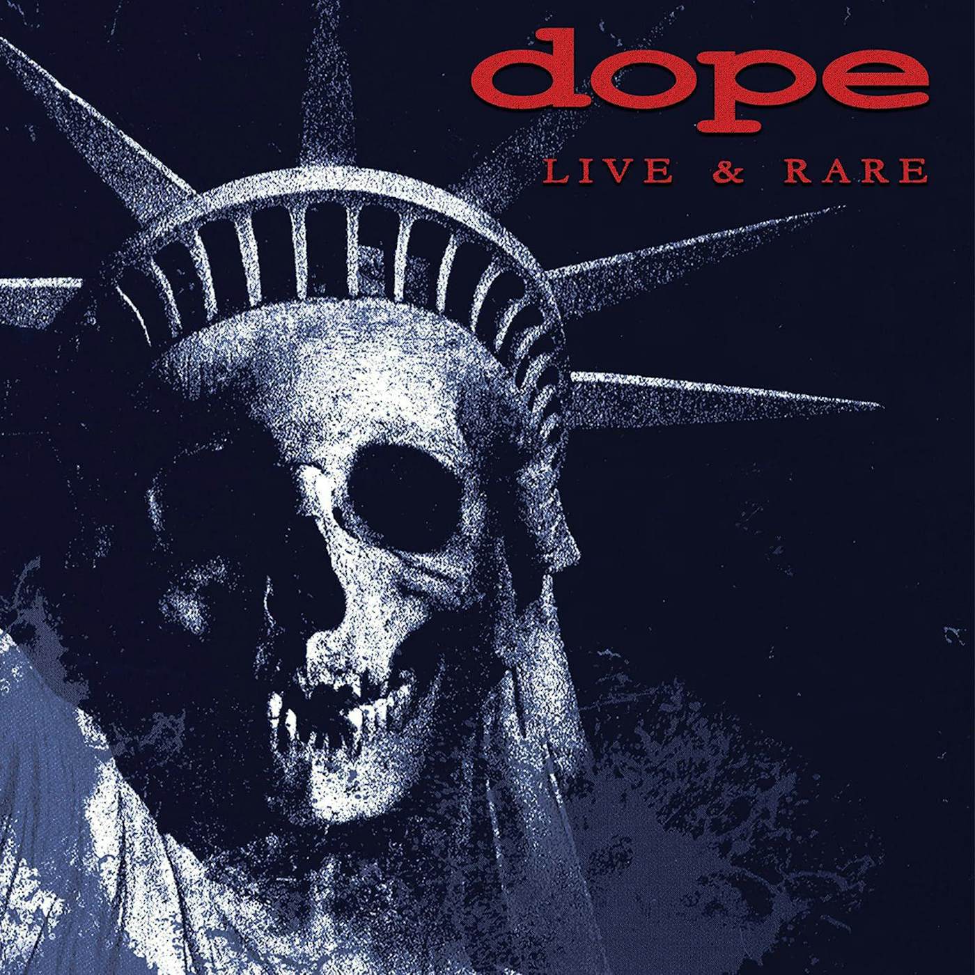 Dope Live & Rare (Blue) Vinyl Record