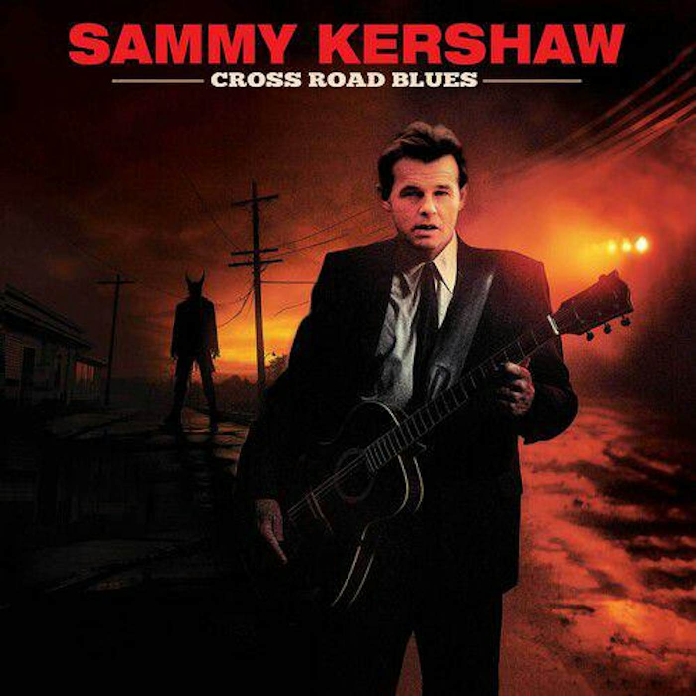 Sammy Kershaw Cross Road Blues (Red) Vinyl Record