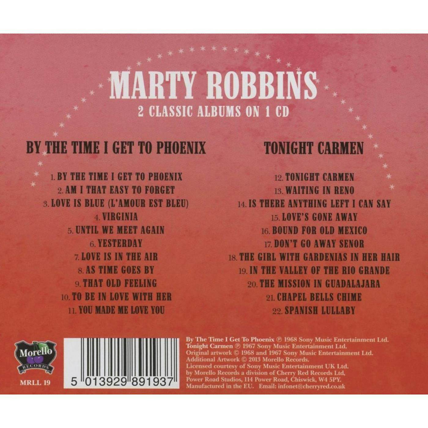 Marty Robbins BY THE TIME I GET TO PHOENIX / TONIGHT CARMEN CD