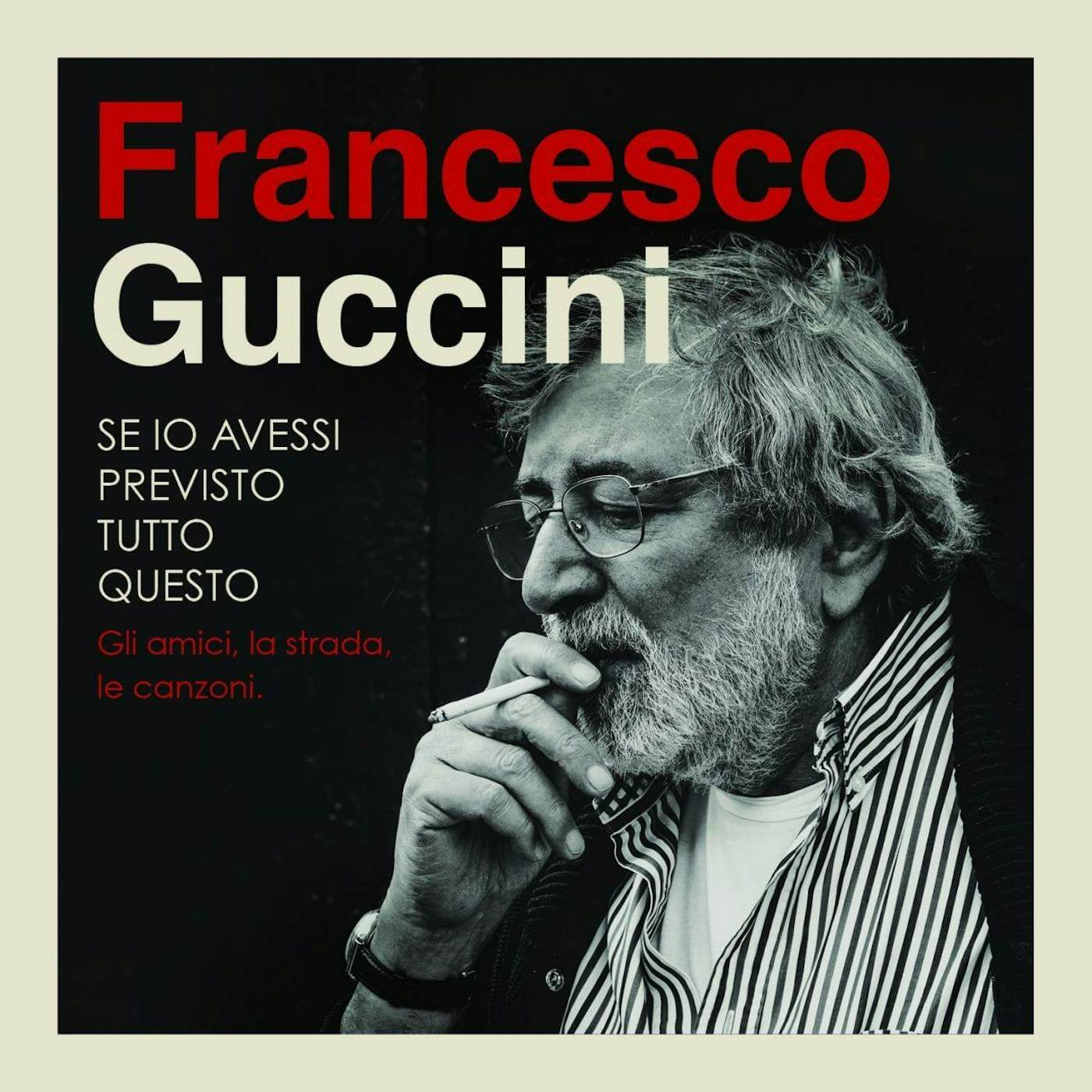 Francesco Guccini Se Io Avessi Previsto Tutto Questo la Strada Gli a (4 CD)