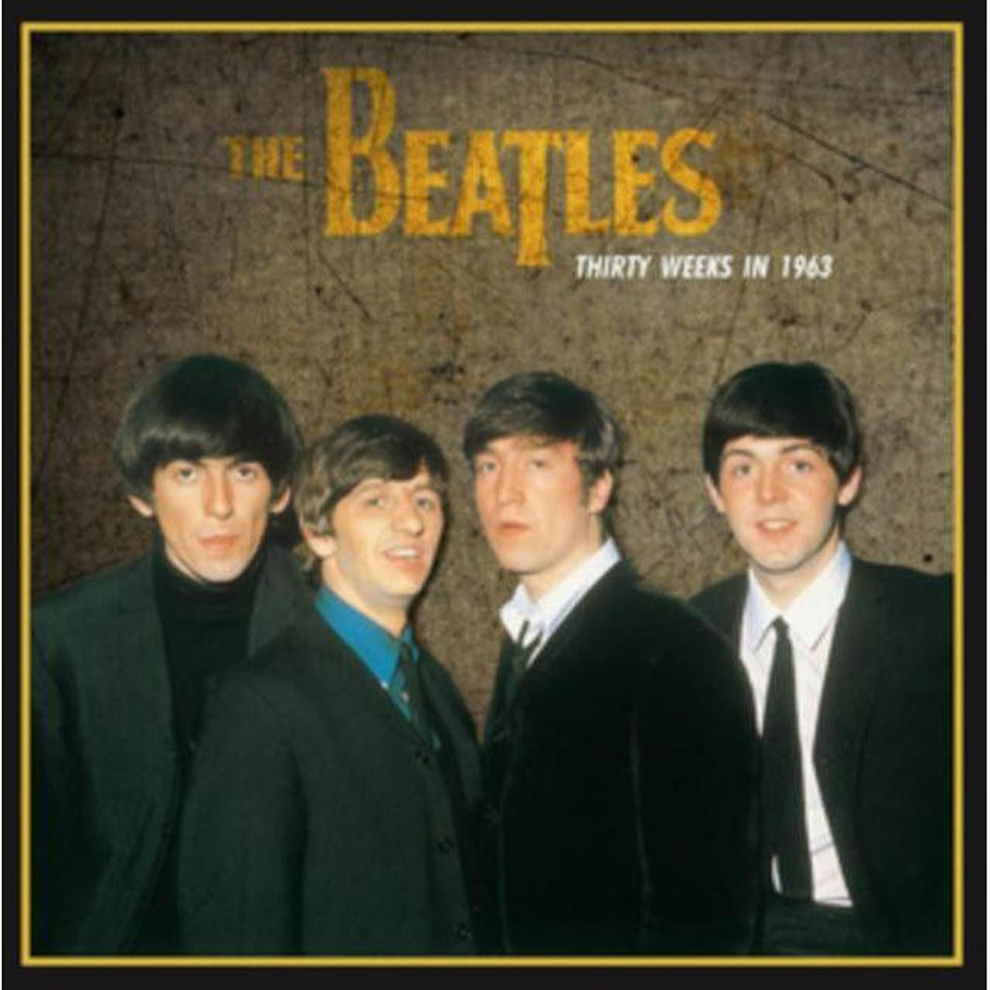 The Beatles  LP Vinyl Record - Thirty Weeks In 19 63