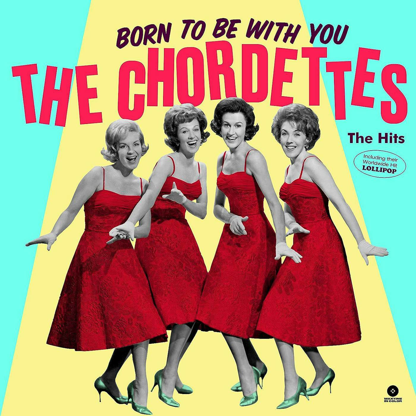 The Chordettes LP Vinyl Record  Born To Be With You  The Hits