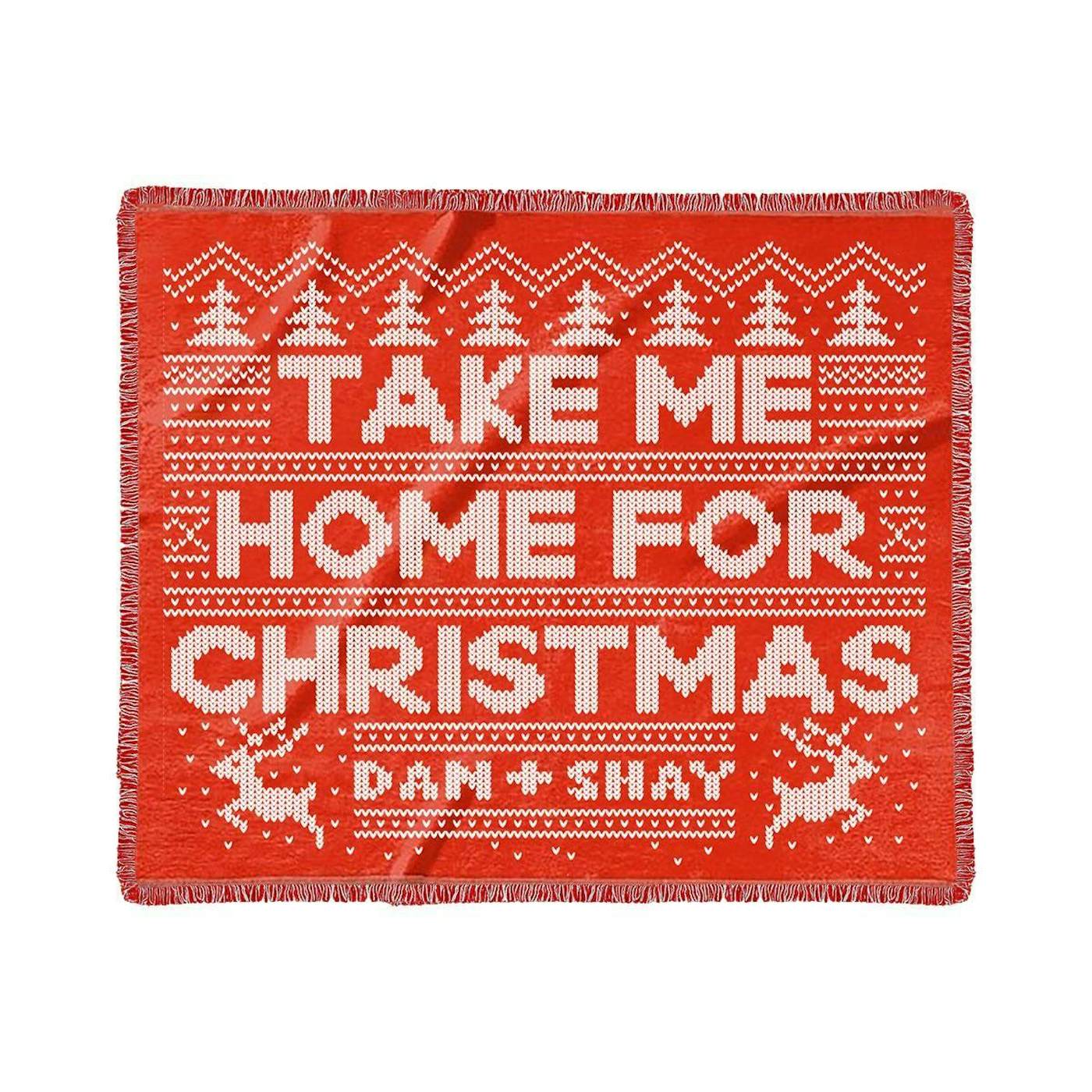 Dan + Shay Take Me Home For Christmas Blanket