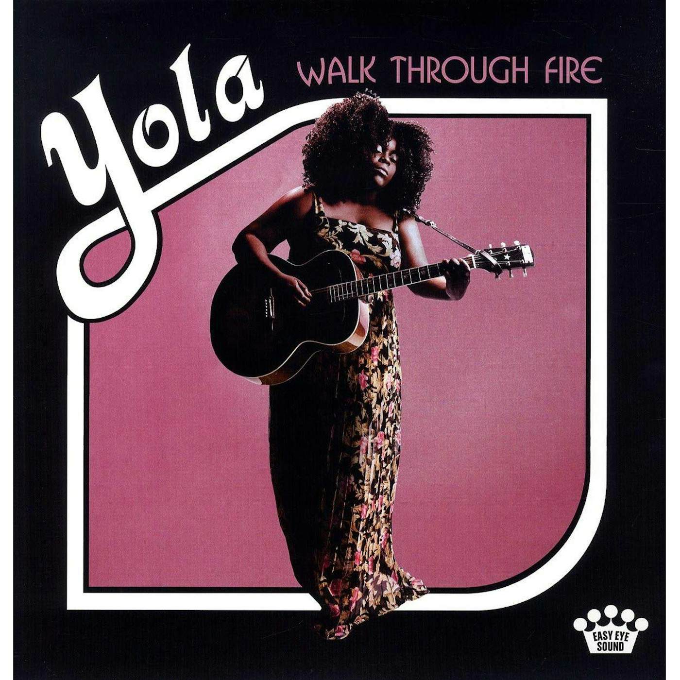 Yola Walk Through Fire Vinyl Record