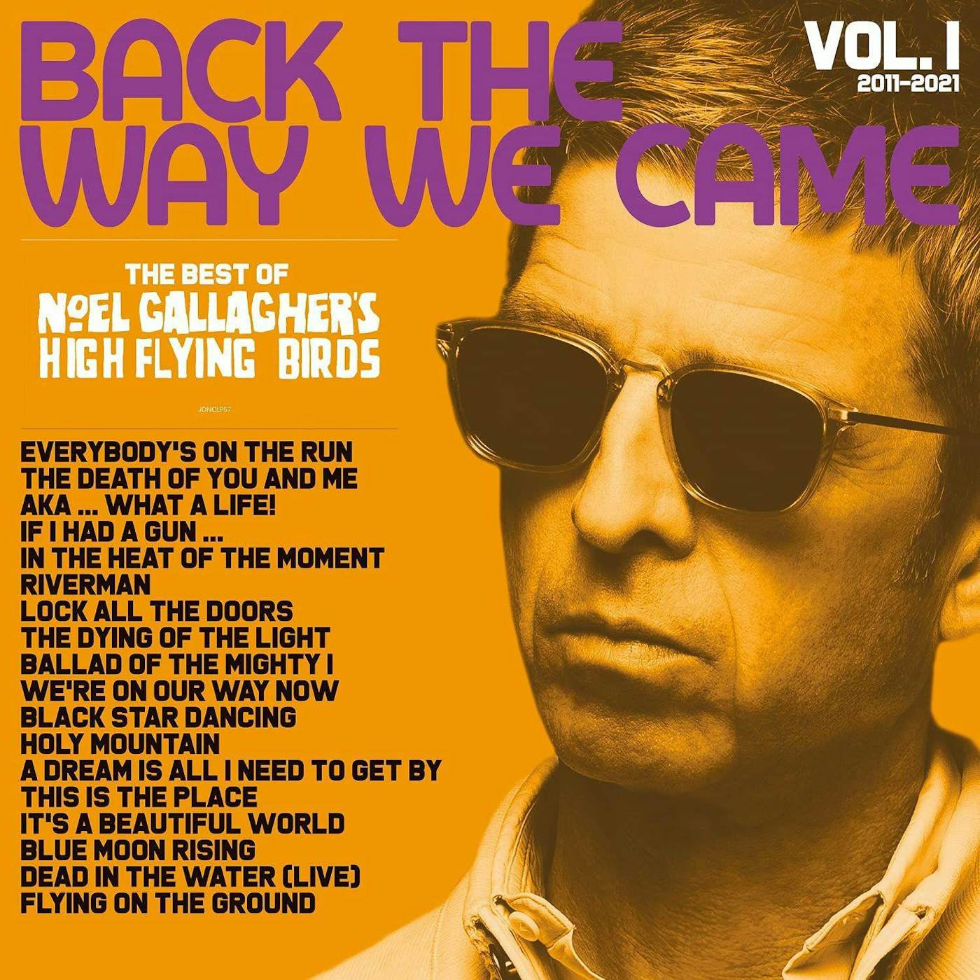 Noel Gallagher's High Flying Birds Back The Way We Came: Vol. 1 (2011   202 CD