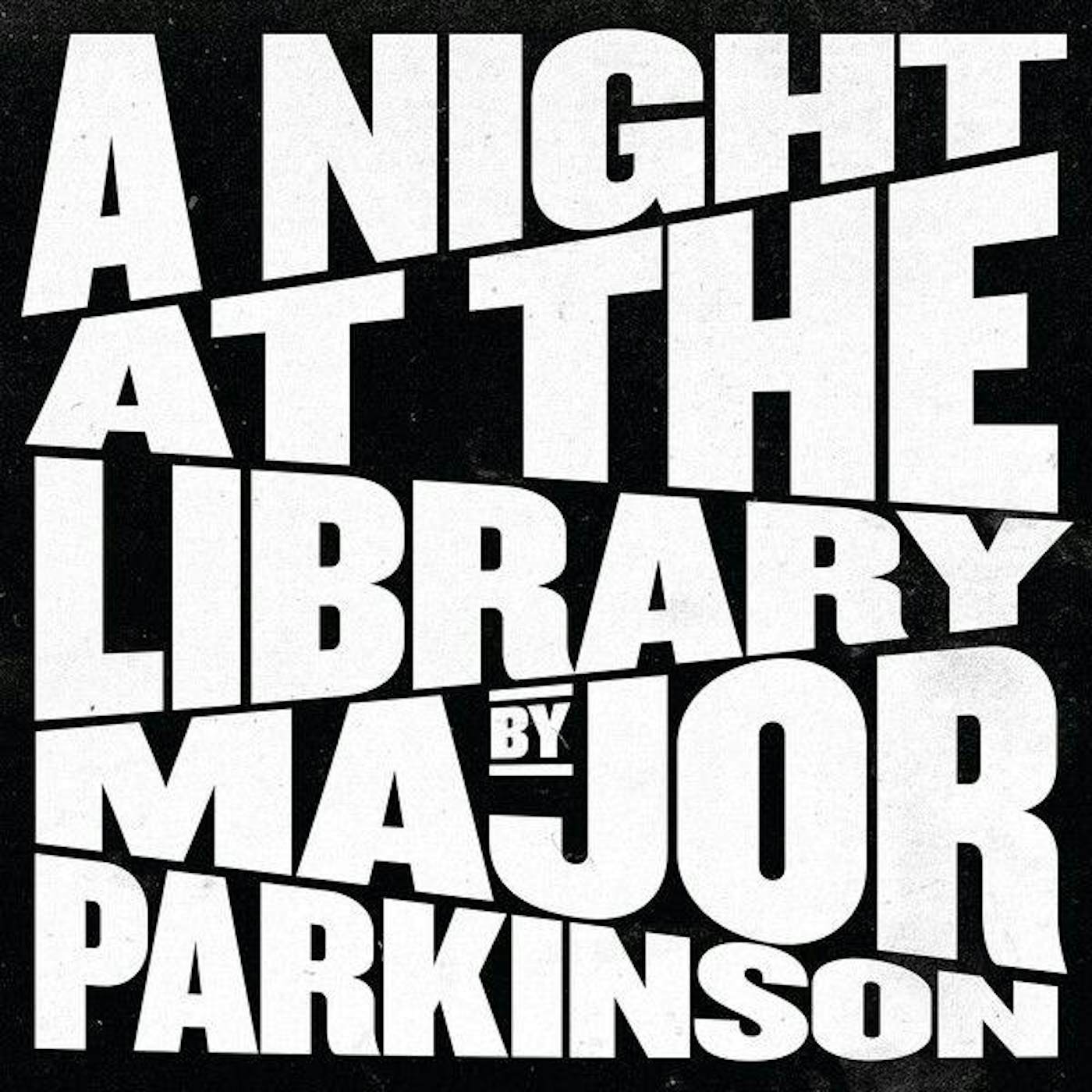 Major Parkinson A Night At The Library Vinyl Record