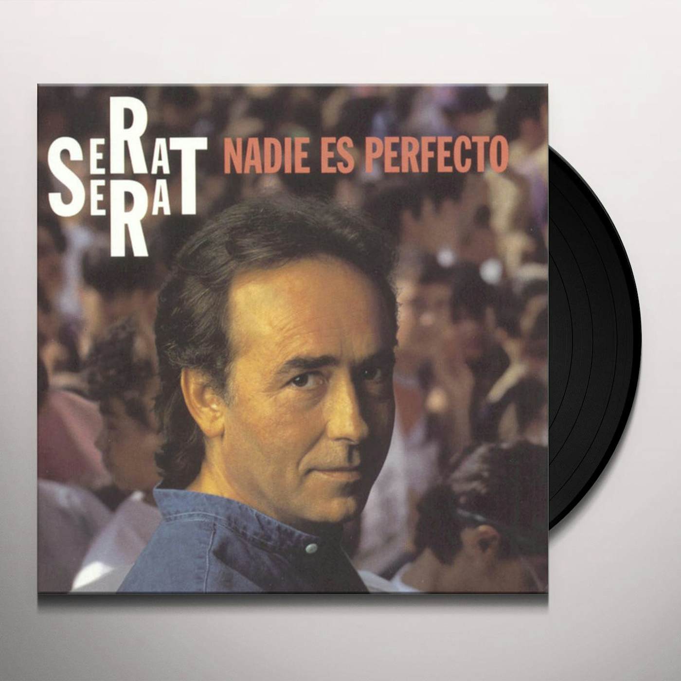 Joan Manuel Serrat Nadie Es Perfecto Vinyl Record