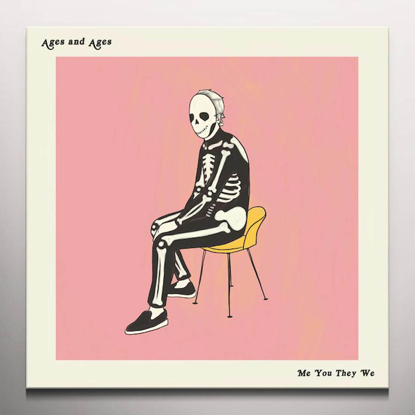 Ages and Ages ME YOU THEY WE Vinyl Record