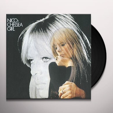 Nico  CHELSEA GIRL Vinyl Record