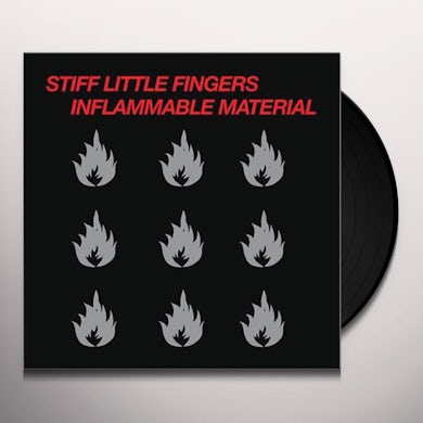 Stiff Little Fingers INFLAMMABLE MATERIAL Vinyl Record