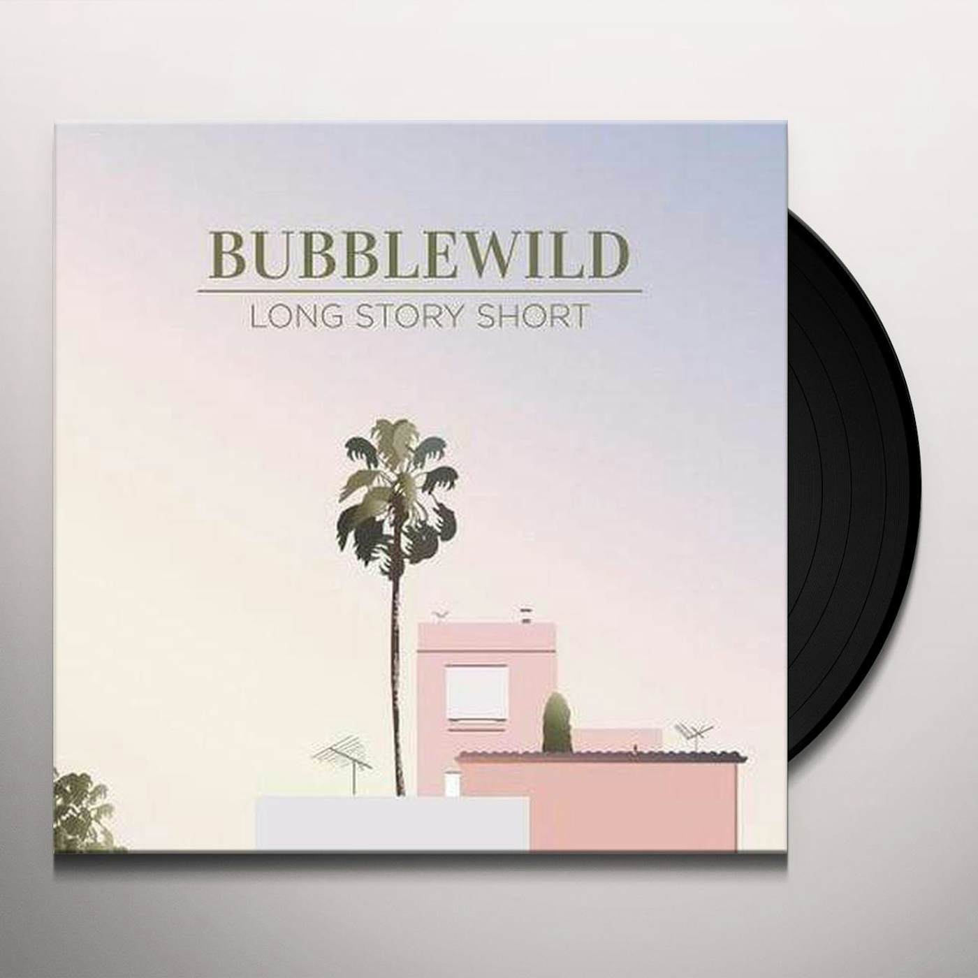Bubblewild Long Story Short Vinyl Record
