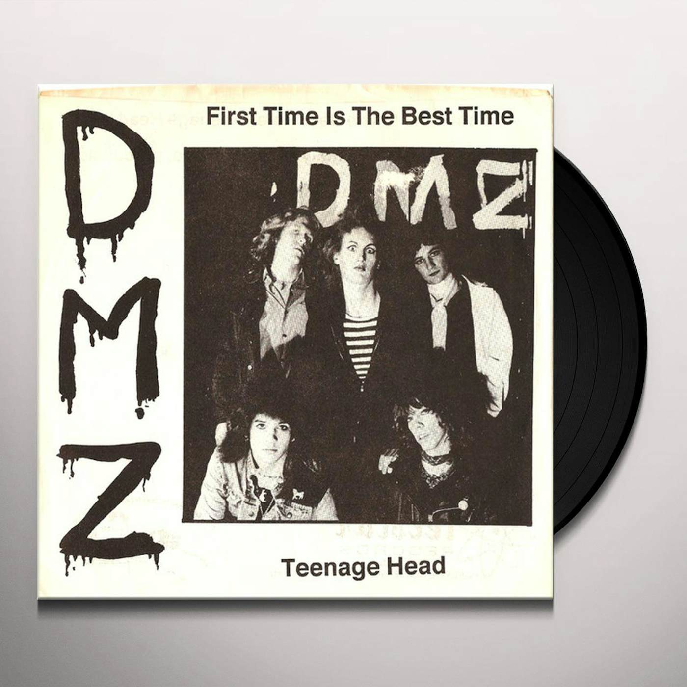 DMZ First Time Is The Best Time/Teenage Head Vinyl Record