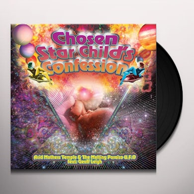 Acid Mothers Temple & Melting Paraiso U.F.O. Chosen Star Child's Confession Vinyl Record