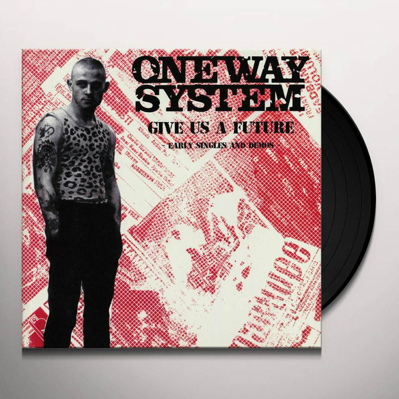 One Way System Give Us A Future: The Singles And Demos Vinyl Record