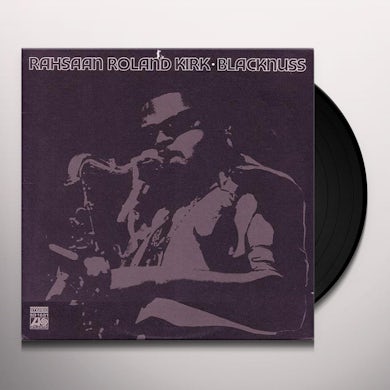 Rahsaan Roland Kirk Blacknuss Vinyl Record