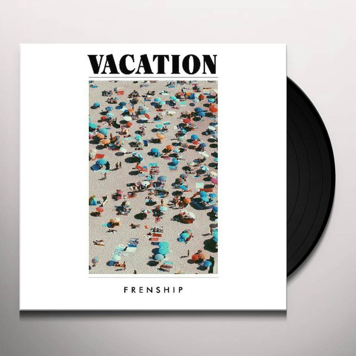 FRENSHIP Vacation Vinyl Record