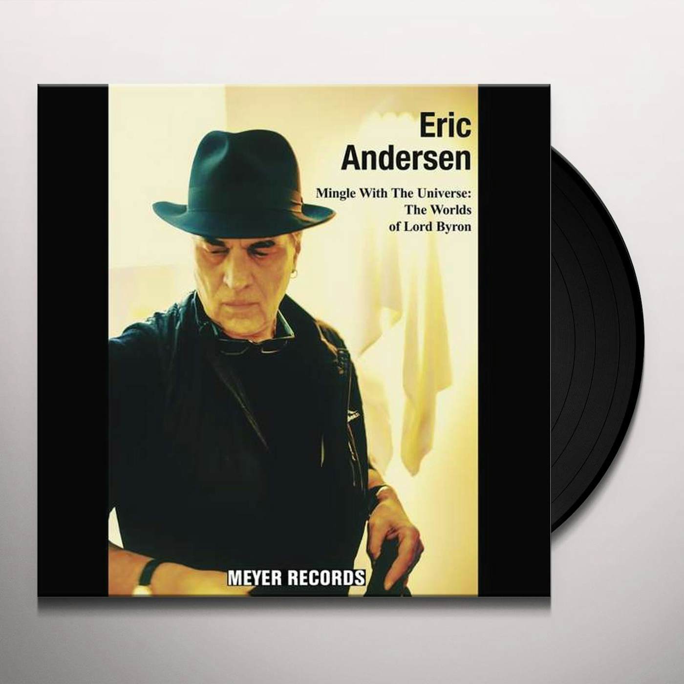 Eric Andersen Mingle With The Universe: The Worlds Of Lord Byron Vinyl Record